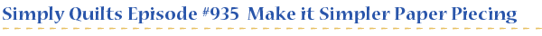 Episode #1129 Make it Simpler Rotary Cutting